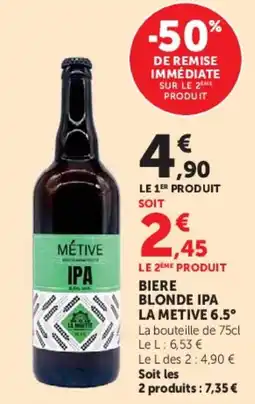 Super U LA METIVE IPA offre