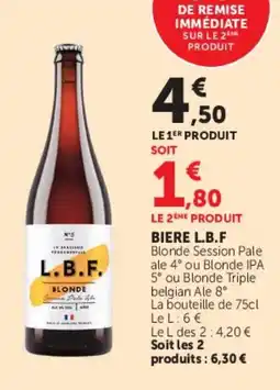 Super U L.B.F. Blonde offre