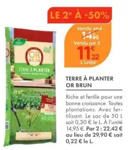 Point Vert OR BRUN TERRE À PLANTER offre