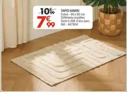 La Foir'Fouille TAPIS HAWKI offre