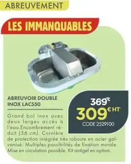 Point Vert INOX LAC550 ABREUVOIR DOUBLE offre