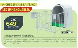 Point Vert CALFOTEL NICHE COMFORT AVEC PARC offre