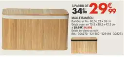 La Foir'Fouille MALLE BAMBOU offre