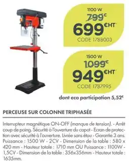 Point Vert Perceuse sur colonne triphasee offre