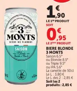 Super U 3 MONTS offre