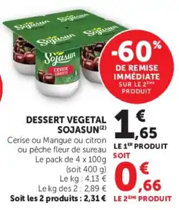 Super U Sojasun Dessert Végétal offre