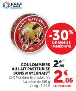 Super U COULOMMIERS BONS MAYENNAIS offre