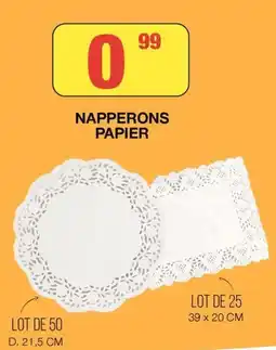 Marché aux Affaires NAPPERONS PAPIER offre