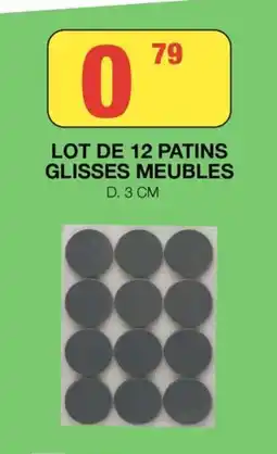 Marché aux Affaires PATINS GLISSES MEUBLES offre