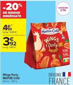 Carrefour Contact MAÎTRE COQ Wings Party offre