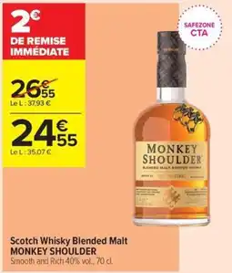 Carrefour Contact MONKEY SHOULDER Scotch Whisky Blended Malt offre