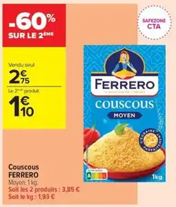 Carrefour Contact FERRERO Couscous offre