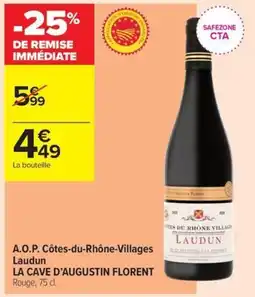Carrefour Contact LA CAVE D'AUGUSTIN FLORENT offre