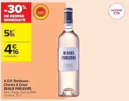 Carrefour Contact Charles & César BEAUX PARLEURS offre