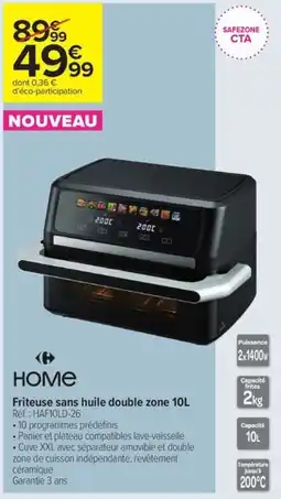 Carrefour Contact HOME Friteuse sans huile double zone 10L offre