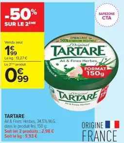 Carrefour Contact TARTARE Ail & Fines Herbes offre