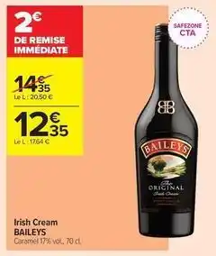 Carrefour Contact Baileys - irish cream offre
