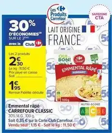 Carrefour Contact Carrefour - emmental râpé classic offre