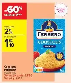 Carrefour Contact Ferrero rocher - couscous offre