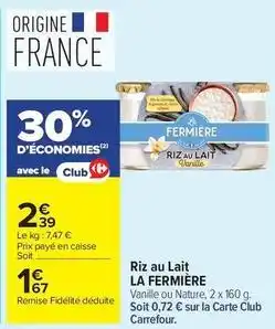 Carrefour Market Carrefour - riz au lait offre