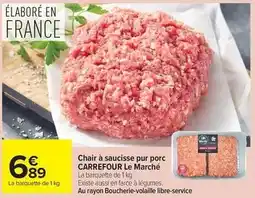 Carrefour Market Carrefour - chair à saucisse pur porc offre