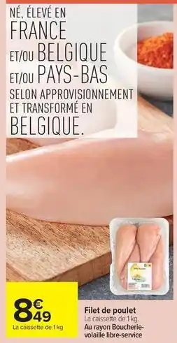 Carrefour Market Filet de poulet offre