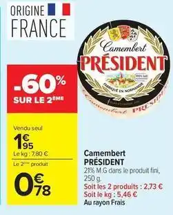 Carrefour Market Président - camembert offre