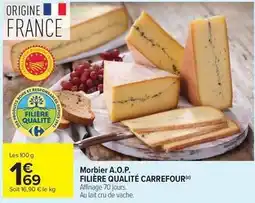 Carrefour Market Carrefour - morbier a.o.p. filière qualité offre