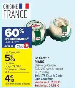 Carrefour Market Rians - le crottin offre