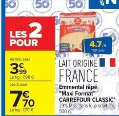 Carrefour Market Carrefour - emmental râpé maxi format classic' offre