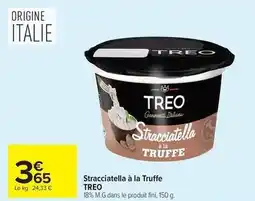 Carrefour Market Treo - stracciatella à la truffe offre