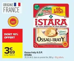 Carrefour Market Istara - ossau-iraty a.o.p offre