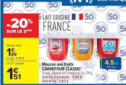 Carrefour Market Carrefour - mousse aux fruits offre
