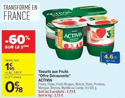 Carrefour Market Activia - yaourts aux fruits offre découverte offre