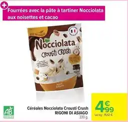 Carrefour Complet - céréales nocciolata crush offre
