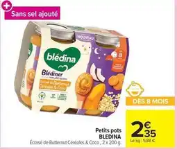 Carrefour Blédina - petits pots offre