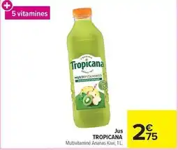 Carrefour Tropicana - jus offre