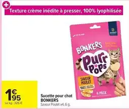 Carrefour Sucette pour chat offre