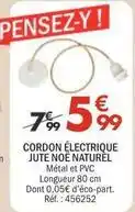La Foir'Fouille Cordon electrique jute noe naturel offre