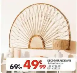 La Foir'Fouille Deco murale eman offre