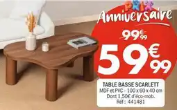 La Foir'Fouille Table basse scarlett offre
