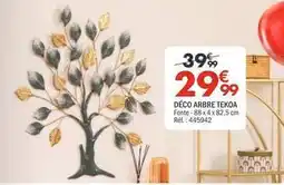 La Foir'Fouille Deco arbre tekoa offre