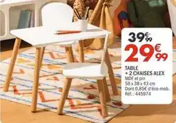 La Foir'Fouille Table + 2 chaises alex offre