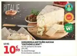 Auchan Gorgonzola AOP Filière Auchan offre