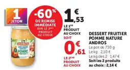 Hyper U ANDROS DESSERT FRUITIER POMME NATURE offre