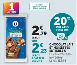 Hyper U U Chocolat lait et noisettes entières offre