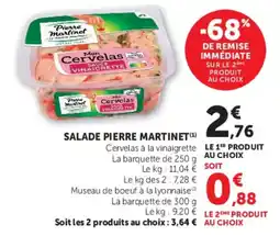 Hyper U Pierre Martinet Cervelas offre