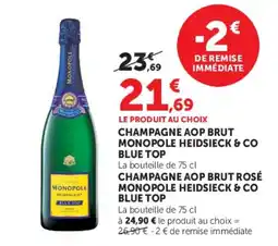 Hyper U MONOPOLE HEIDSIECK & CO BLUE TOP offre