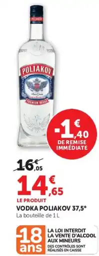 Hyper U POLIAKOV Vodka offre