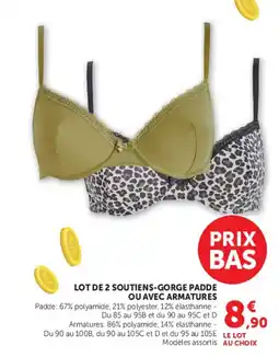Hyper U LOT DE 2 SOUTIENS-GORGE PADDE OU AVEC ARMATURES offre